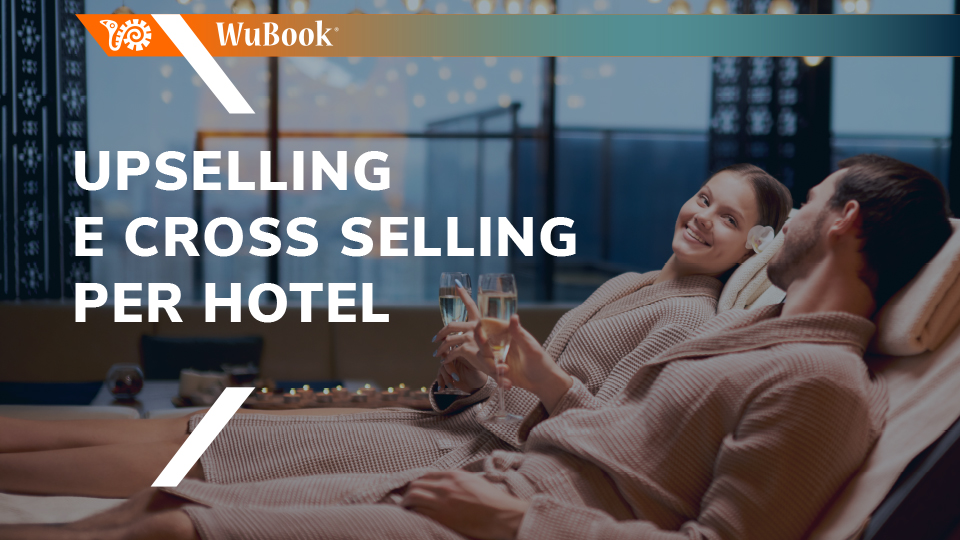 Upselling e cross selling per hotel