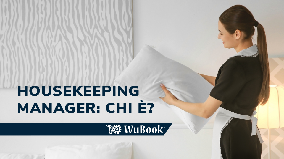 cos’è l’housekeeping manager