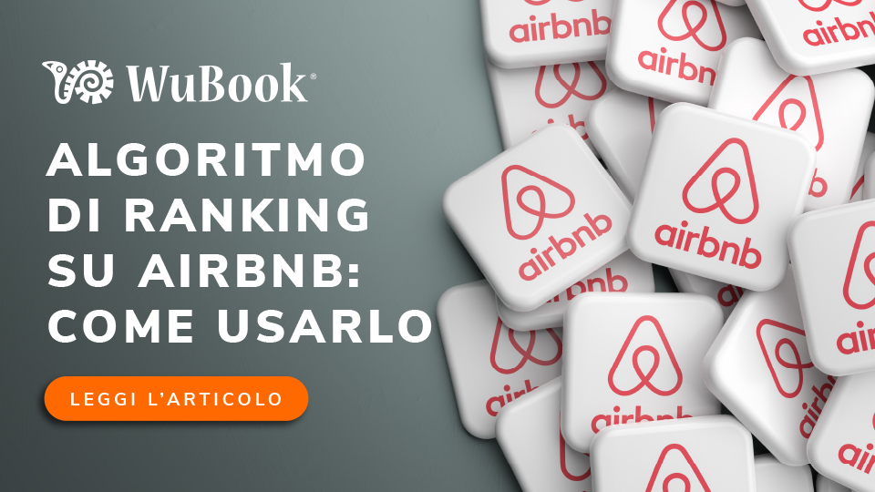 Ranking di Airbnb: come migliorarlo per aumentare la visibilità