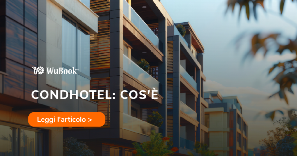 condhotel cos'è e come funziona per gli albergatori