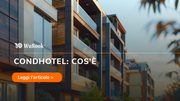 condhotel cos'è e come funziona per gli albergatori