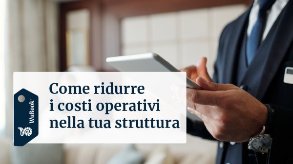 Come ridurre i costi operativi nella tua struttura