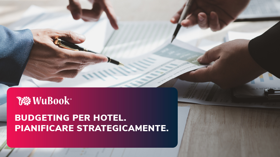 Budgeting per hotel come fare