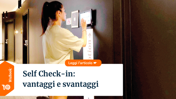 Self Check-in vantaggi per gli albergatori