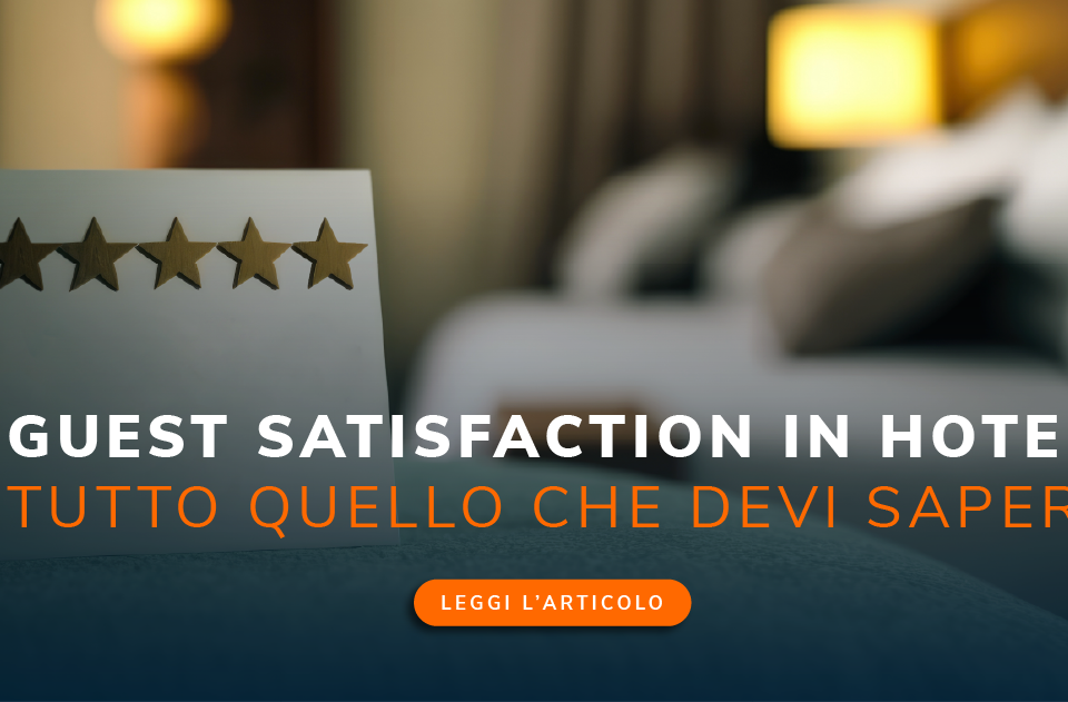 Guest satisfaction in hotel questionario di soddisfazione