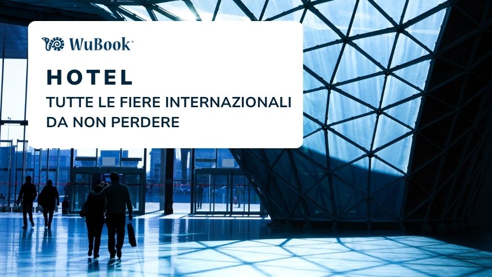Fiere internazionali per hotel