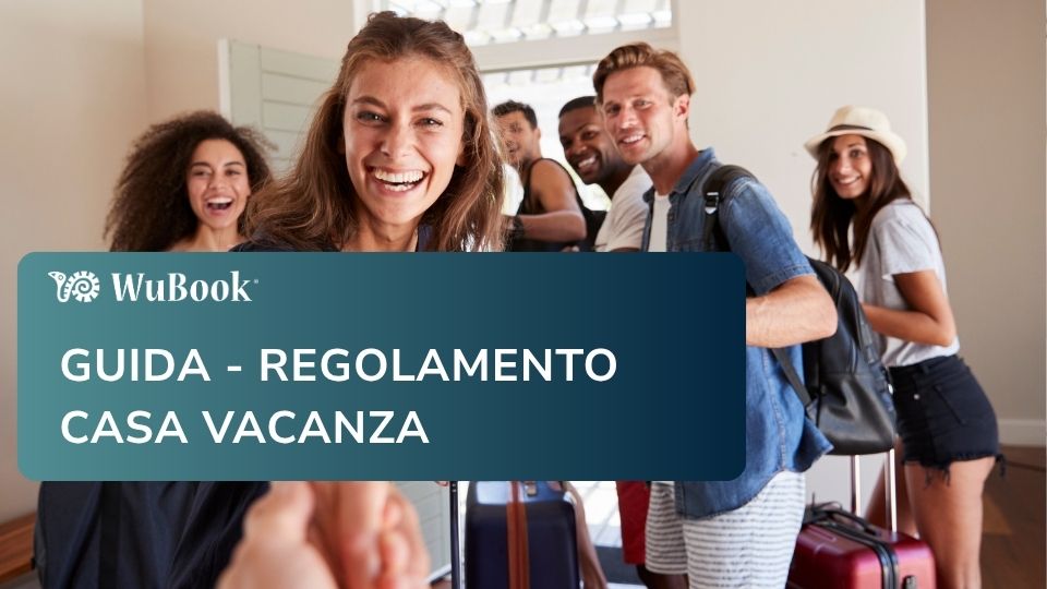 Guida - Regolamento Casa Vacanza