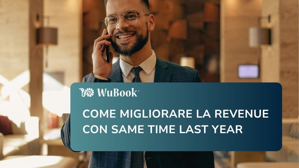 Come migliorare la revenue con Same Time Last Year