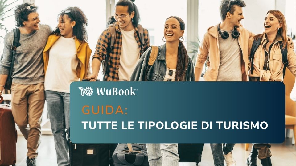 Tutte le tipologie di turismo