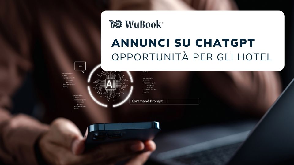 Annunci su ChatGPT - opportunità per gli hotel